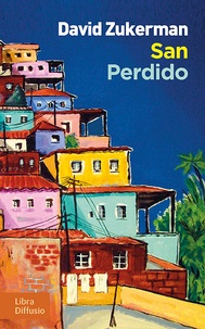 Est-il légal de télécharger des livres pdf San Perdido (Litterature Francaise) par David Zukerman 