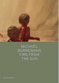 David Zwirner - Michael Borremans - Fire From The Sun.