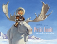 Davide Cali et Maurizio Quarello - Petit inuit et les deux questions.