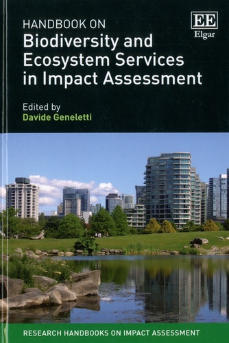 Davide Geneletti - Handbook on Biodivrsity and Ecosystem Services in Impact Assessment.