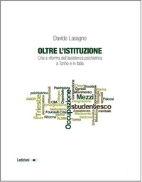 Davide Lasagno - Oltre l'Istituzione.