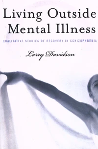 Living Outside Mental Illness