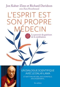 L'esprit est son propre médecin