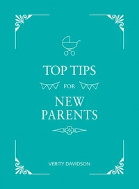 Top Tips for New Parents