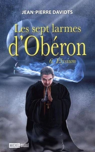Les sept larmes d'oberon v 06 elysium
