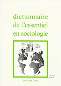 Dictionnaire de l'essentiel en sociologie