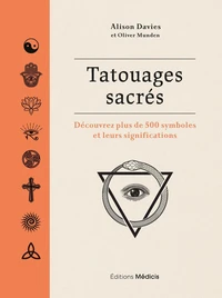 Tatouages sacrés - Découvrez plus de 500 symboles et leurs significations