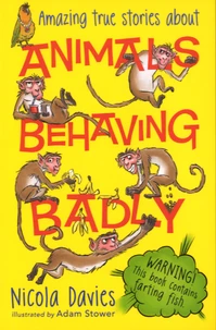 Animals Behaving Badly