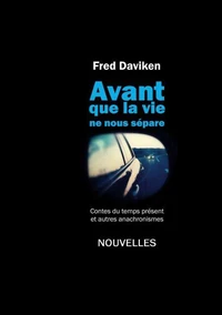 Avant que la vie ne nous sépare
