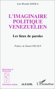 L'imaginaire politique vénézuélien