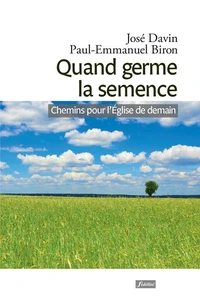 Quand germe la semence
