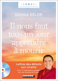 Il nous faut tous un jour apprendre à mourir