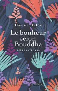 Davina Delor - Le bonheur selon Bouddha.