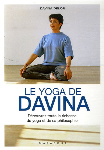 Davina Delor - Le yoga de Davina.