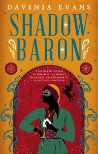 Davinia Evans - Shadow Baron.