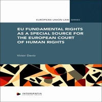 EU Fundamental Rights as a Special Source for the European Court of Human Rights
