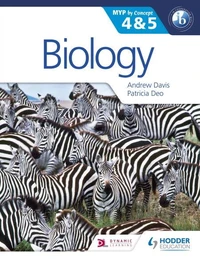 Biology for the IB MYP 4 &amp; 5