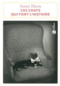 Ces chats qui font l'histoire