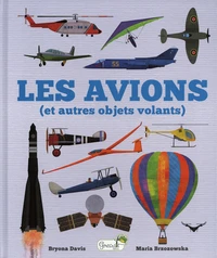 Les avions (et autres objets volants)
