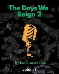 The Days We Reign 2