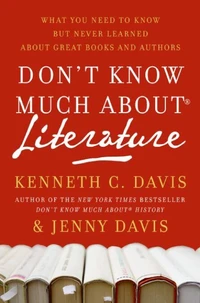 Don't Know Much About® Literature