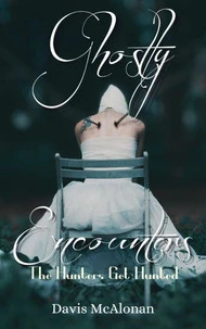 Ghostly Encounters