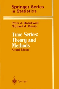 Time Series : Theory And Methods. 2nd Edition, With 124 Illustrations