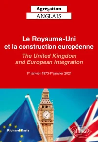 Le Royaume-Uni et la construction européenne