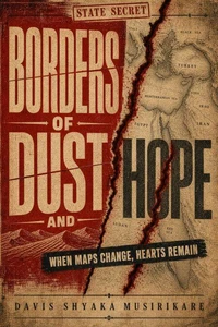 Borders of Dust and Hope