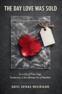 The Day Love Was Sold
