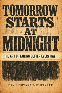 Tomorrow Starts At Midnight
