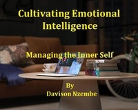  Davison Nzembe - Cultivating Emotional Intelligence.