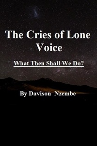  Davison Nzembe - The Cries of Lone Voice.