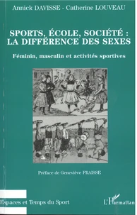 Sports, école, société : la différence des sexes
