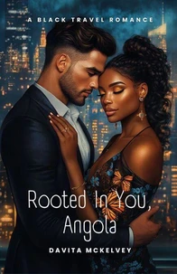 Rooted In You, Angola