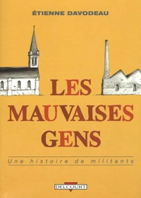 Les mauvaises gens