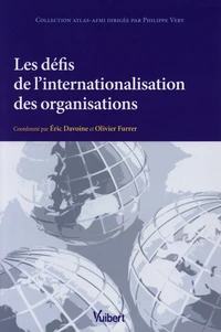 Les défis de l'internationalisation des organisations