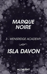 Wensridge Academy 3 : Marque noire
