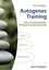 Autogenes Training. Das Praxisbuch