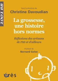 La grossesse, une histoire hors normes