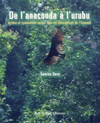 De l'anaconda à l'urubu