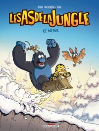 Davy Mourier - Les As de la jungle T02 - Ice Micmac.