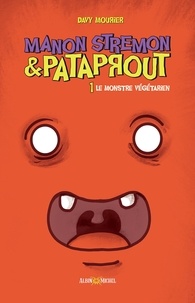 Google livres gratuits télécharger pdf Manon Stremon et Pataprout Tome 1 DJVU PDB
