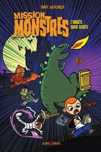 Mission monstres