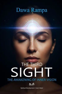 The Third Sight – The Awakening of Inner Vision