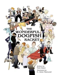 The Wonderful Dogfish Racket
