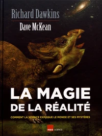 La magie de la réalité