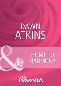 Dawn Atkins - Home To Harmony.