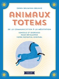 Animaux totems, de la communication à la méditation