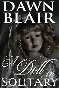 A Doll in Solitary